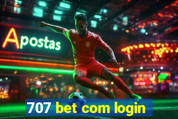 707 bet com login